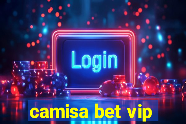 camisa bet vip